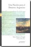 Una nación para el desierto argentino