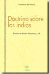 Doctrina sobre los indios. 9788482602264