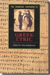 The Cambridge companion to greek lyric. 9780521614764