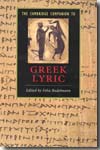 The Cambridge companion to greek lyric