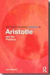 Routledge philosophy guidebook to Aristotle and the politics