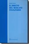 Il Diritto del mercato finanziario. 9788814143137