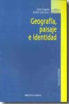 Geografía, paisaje e identidad. 9788497429146