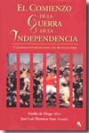 El comienzo de la Guerra de la Independencia. 9788497390798