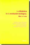 La dinámica de la evolución biológica. 9788431326272