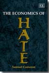 The economics of hate. 9781847200471