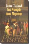 Les français sous Napoléon. 9782012794955