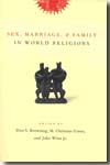 Sex, marriage, and family in world religions. 9780231131179