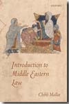 Introduction to Middle Eastern Law. 9780199563876