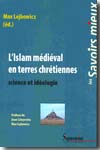 L´Islam médiéval en terres chrétiennes