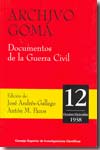 Archivo Gomá. Documentos de la Guerra Civil. Vol. 12