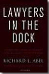 Lawyers in the dock. 9780195374230