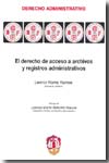 El Derecho de acceso a archivos y registros administrativos