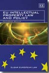 Eu Intellectual Property Law and policy. 9781847201232