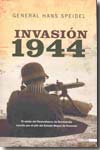Invasión 1944. 9788492400409