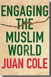Engaging the muslim world