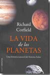 La vida de los planetas. 9788449322662