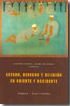 Estado, derecho y religión en Oriente y Occidente