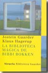 La biblioteca mágica de Bibbi Bokken