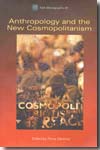 Anthropology and the new cosmopolitanism