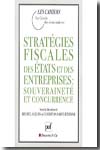 Stratégies fiscales des États et des entreprises