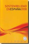 Sostenibilidad en España 2008. 9788484763482