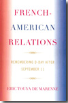 French-American relations. 9780761839682