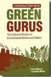 Conversations with green gurus. 9780470714317