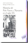 Historia del País Vasco y Navarra en el siglo XX