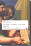 Historia de la literatura griega. Vol. 1