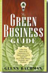 The green business guide. 9781601630483