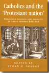 Catholics and the 'protestant nation'