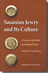 Sasanian jewry and its culture. 9780252033674