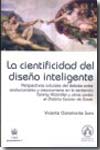 La cientificidad del diseño inteligente. 9788437074658