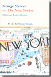 George Steiner en The New Yorker. 9788498412628