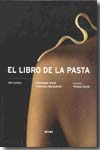 El libro de la pasta. 9788446028062