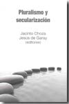 Pluralismo y secularización. 9788496780897