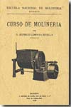 Curso de molinería. T. 8. 9788497615754