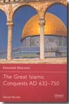 The great islamic conquests. 9781846032738
