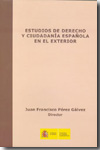 Estudios de Derecho y ciudadanía española en el exterior