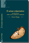 El actuar organizativo