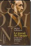 Le travail de l´utopie