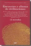 Encuentro y alianza de civilizaciones. 9788433849960
