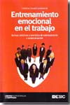 Entrenamiento emocional en el trabajo. 9788473566025