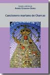 Cancionero mariano de Charcas. 9788484894544