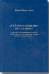 ¿Cuándo saldremos de la crisis?