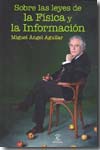 Sobre las leyes de la física y la información. 9788467031416