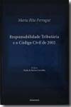 Responsabilidade tributária e o Código Civil de 2002. 9788599349144