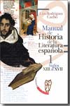 Manual de historia de la literatura española. Vol. 1. 9788497402866