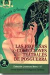 Las pequeñas colecciones teatrales de posguerra. 9788400088132